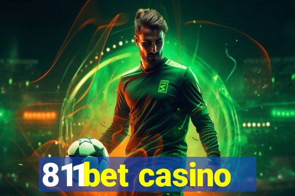 811bet casino